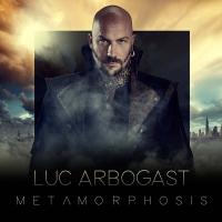 Metamorphosis / Luc Arbogast, chant | Arbogast, Luc (1975-....). Chanteur. Chant