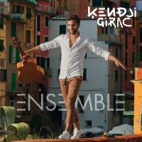 Ensemble | Girac, Kendji (1996-....)