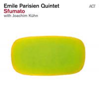 Sfumato / Emile Parisien Quintet with Joachim Kühn | Parisien, Emile (1982-....) - , Saxophone