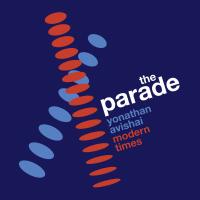 Parade (The) / Yonathan Avishai, p. | Avishai, Yonathan (1977-) - pianiste. Interprète