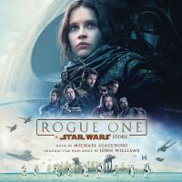 Rogue one, a Star Wars story : B.O.F. / Michael Giacchino, comp. | Giacchino, Michael. Compositeur