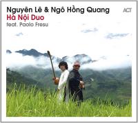 Ha Noi duo / Nguyên Lê, guit. | Lê, Nguyen - guitariste. Interprète