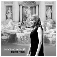 Dolce vita / Francesca Solleville | Solleville, Francesca