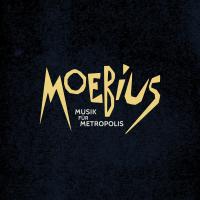 Musik fur Metropolis / Dieter Moebius, prod. | Moebius, Dieter. Producteur