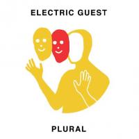 Plural / Electric Guest, ens. voc. & instr. | Electric Guest. Interprète