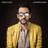 Sleepwalkers Omer Klein, comp., piano Haggai Cohen-Milo, contrebasse Amir Bresler, batterie