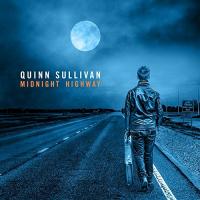 Midnight highway / Quinn Sullivan | Sullivan, Quinn (1999-....)