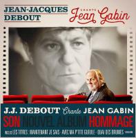 Couverture de Jean-Jacques Debout chante Jean Gabin