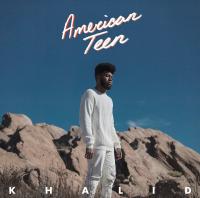 American teen / Khalid, chant | Khalid