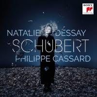 Schubert Franz Schubert, comp. Philippe Cassard, piano Natalie Dessay, soprano