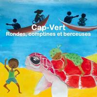 Cap Vert rondes, comptines et berceuses Mariana Ramos, chant