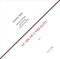 Air of unreality (An) / Judson Trio, ens. instr. | Judson Trio. Interprète