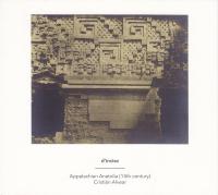 Appalachian Anatolia : 14th century / incise (d'), comp. | incise (D') (1983-). Compositeur