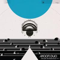 Occult architecture vol. 2 / Moon Duo, ens. voc. & instr. | Moon Duo. Interprète