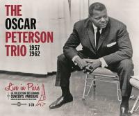 Live in Paris 1957-1962 / piano Oscar Peterson Trio | Oscar Peterson Trio