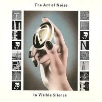 In visible silence | Art of noise