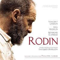 Rodin : bande originale du film de Jacques Doillon / Jacques Doillon | Doillon, Jacques (1944-....)