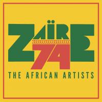 Zaïre 74 the african artists Tabu Ley Rochereau and Afrisa, groupe vocal et instrumental Tabu Ley Rochereau, Abumba Masikini, Abeti... [et al.]