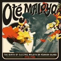Oté maloya : the birth of electric maloya in La Réunion, 1975-1986 | Caméléon. Musicien
