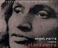 Angel Parra chante Violeta / Angel Parra | Parra, Angel