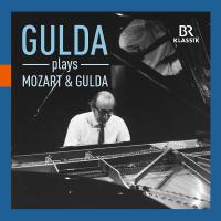Gulda plays Mozart and Gulda / Friedrich Gulda, p, comp. | 
