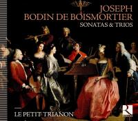 Sonatas & trios | Boismortier, Joseph de (1689-1755). Compositeur