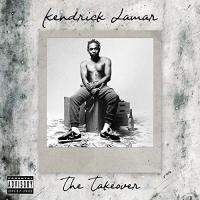 The takeover | Lamar, Kendrick (1987-....)