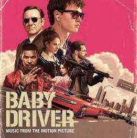 Baby driver : bande originale du film d'Edgar Wright