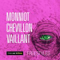 Freestyles / Christophe Monniot, saxo, p | Monniot, Christophe - saxophoniste. Interprète