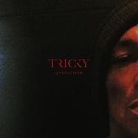 Ununiform | Tricky (1968-....). Compositeur. Chanteur