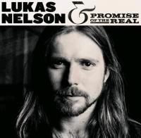 Promise of the real | Lukas Nelson