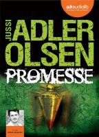 Promesse : la sixième enquête du département V | Adler-Olsen, Jussi. Auteur