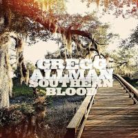 Southern blood / Gregg Allman, comp., chant, guit. & p. | Allman, Gregg (1947-2017). Compositeur. Comp., chant, guit. & p.