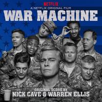 War machine : bande originale du film de David Michôd / Nick Cave, comp. & interpr. | Cave, Nick (1957-....). Interprète