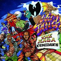 The saga continues Wu-Tang Clan, groupe vocal et instrumental