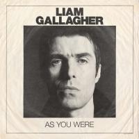As you were / Liam Gallagher, comp., chant, guit. | Liam Gallagher