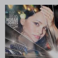 Day breaks / Norah Jones, p, chant | Jones, Norah. Interprète