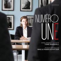 Numéro une : bande originale du film de Tonie Marshall / Mike et Fabien Kourtzer, comp. | Kourtzer, Mike. Compositeur