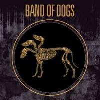 Band of dogs / Band of dogs, ens. instr. | Band of Dogs. Interprète