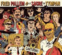 Cartoons / Fred Pallem, comp. & guit. basse | Pallem, Fred (1973-....). Compositeur