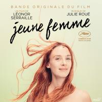 Jeune femme : bande originale du film de Léonor Serraille / Julie Roué, comp. | Roué, Julie