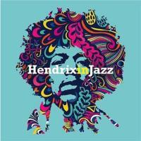 Hendrix in jazz : a jazz tribute to Jimi Hendrix / Jimi Hendrix, aut. adapté | Hendrix, Jimi (1942-1970). Antécédent bibliographique