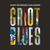 Griot blues / Mighty Mo Rodgers, chant | Rodgers, Mighty Mo (1942-....). Auteur. Compositeur. Chanteur