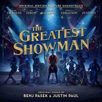 The greatest showman : bande originale du film de Michael Gracey / Benj Pasek | Pasek, Benj