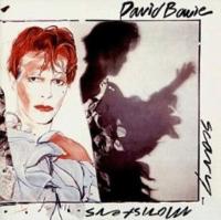 Scary monsters / David Bowie | Bowie, David (1947-2016). Compositeur