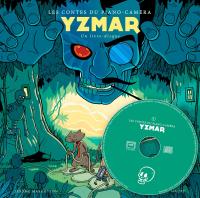 Couverture de Yzmar : les contes du piano-caméra