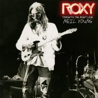 Roxy : tonight's the night live | Young, Neil (1945-....)