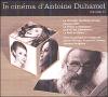 Le cinéma d'Antoine Duhamel. Volume II | Antoine Duhamel (1925-2014). Compositeur
