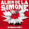 Bungalow ! | Albin de La Simone (1970-....). Chanteur. Musicien. Clavier