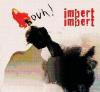 Bouh ! |  Imbert Imbert. Compositeur. Chanteur